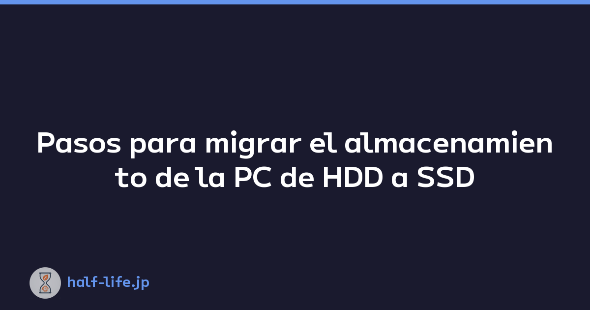 Featured image of post Pasos para migrar el almacenamiento de la PC de HDD a SSD